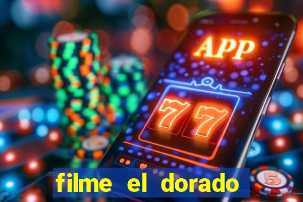 filme el dorado (1966 dublado download)